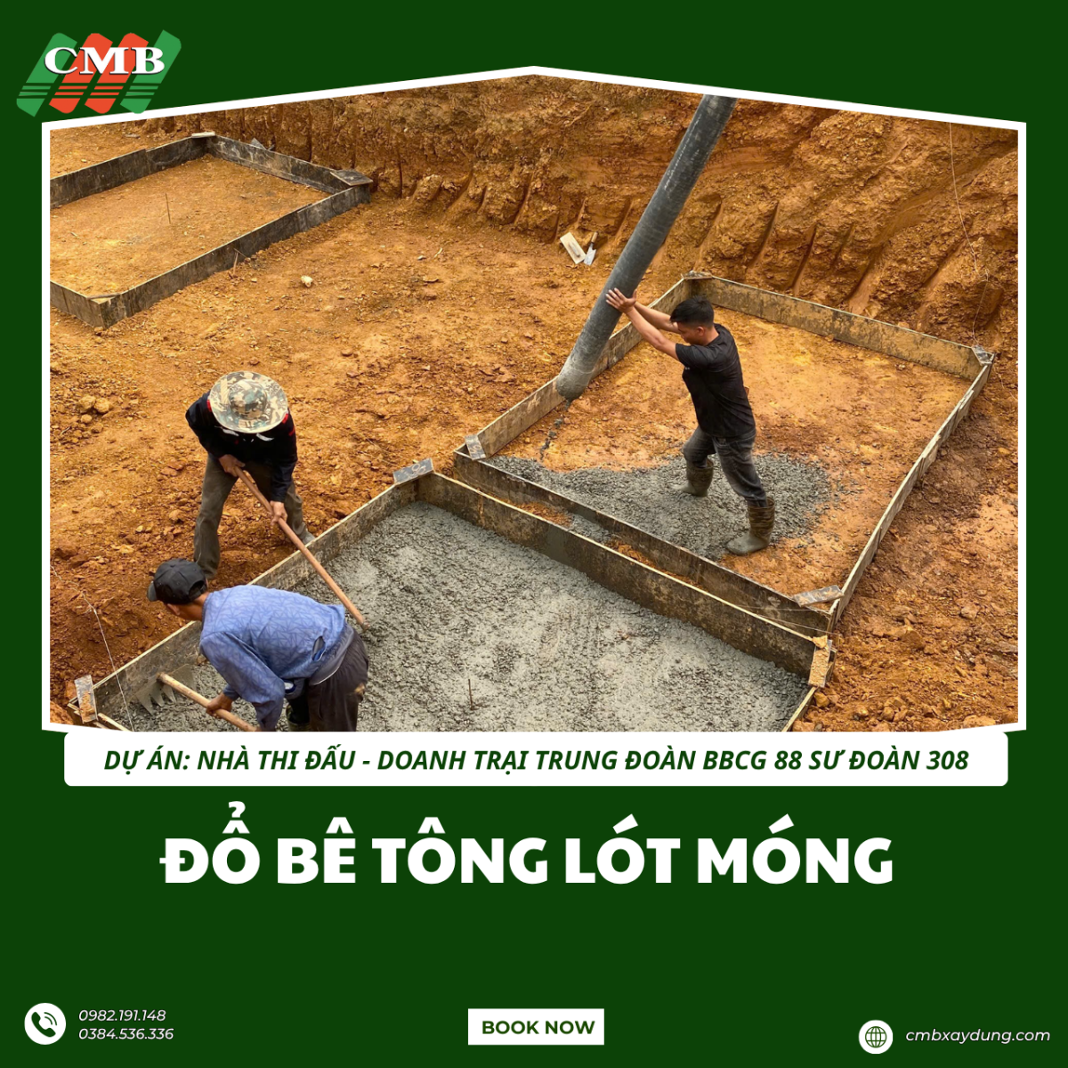 Tiến độ thi công dự án Nhà thi đấu – Doanh trại Trung đoàn BBCG 88 Sư đoàn 308: Hoàn thành đổ bê tông lót móng